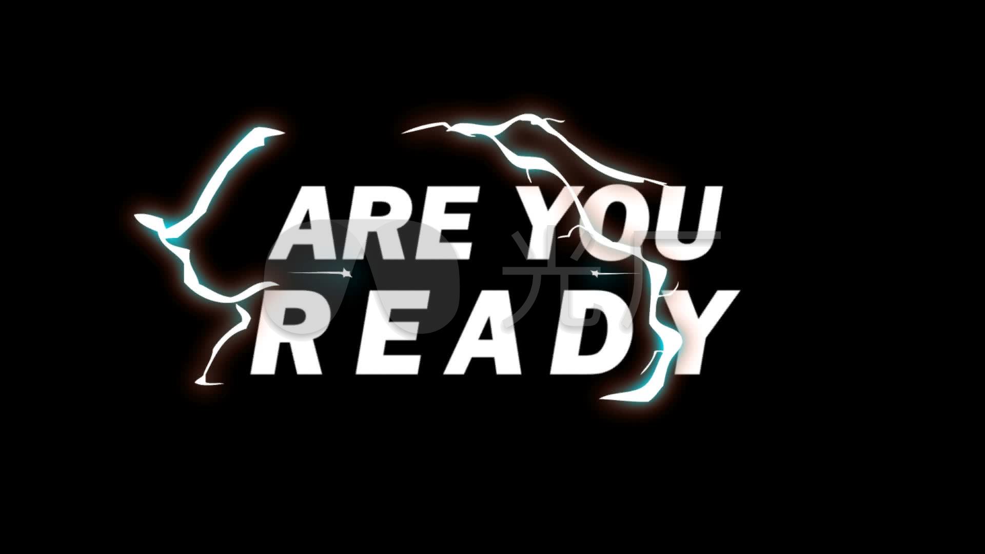 areyouready壁纸,readytorace壁纸 麦词字幕areyouready