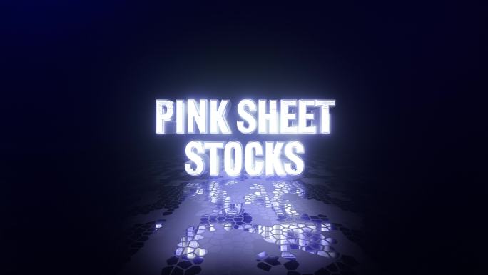 “Pink Sheet Stocks”文字酷文本动画，灯光闪亮，“Pink Sheet Stocks