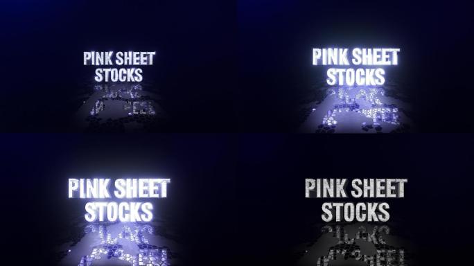 “Pink Sheet Stocks”文字酷文本动画，灯光闪亮，“Pink Sheet Stocks