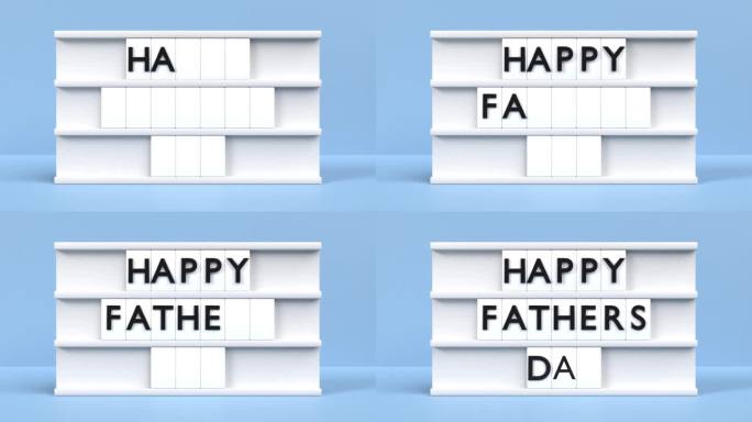 “父亲节快乐”文本以4K分辨率显示在白色背景的灯箱上