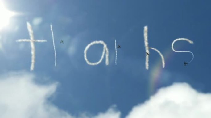 Sky Writing Smoke Trail-谢谢（全高清）