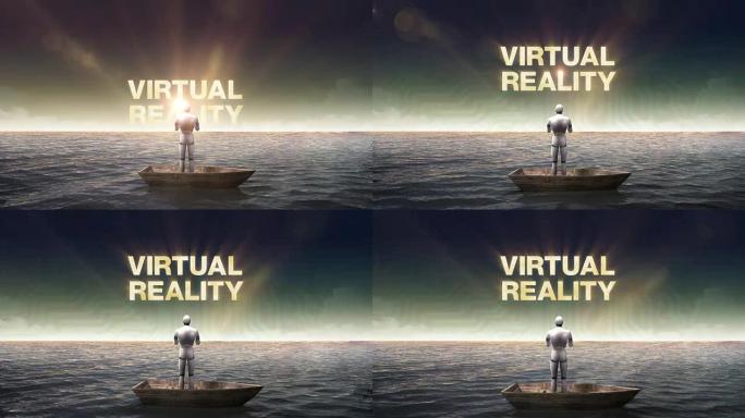 上升的 “虚拟现实”，机器人在船上，海洋，海洋的前面。