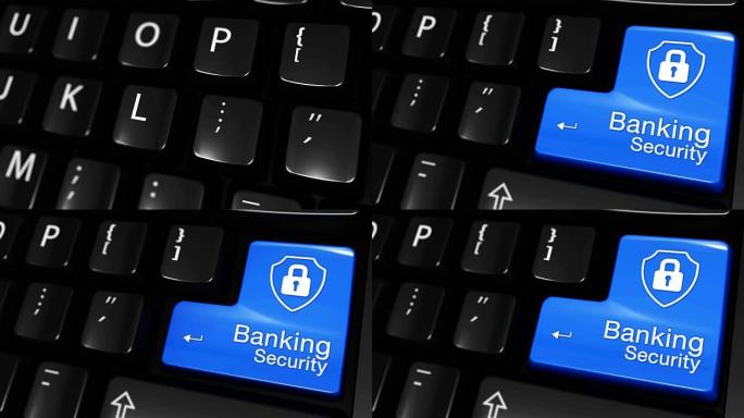 银行安全在现代计算机键盘上的蓝色输入按钮上移动运动，带有标记的文本和图标。选定的聚焦键是按动画。3D