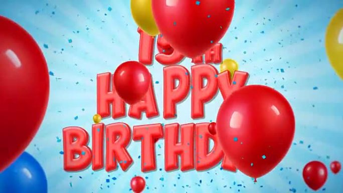 15日生日快乐红色文字出现在五彩纸屑爆炸掉落和闪光颗粒上，彩色飞行气球无缝循环动画，用于祝福问候，聚