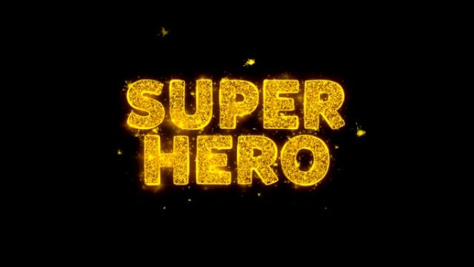 超级英雄文本在黑色背景上火花粒子。