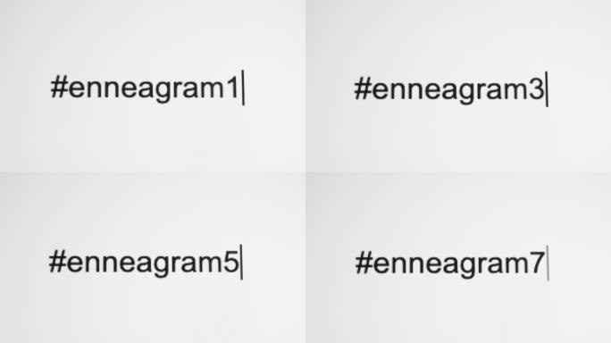 一个人在他们的计算机屏幕上键入 “# enneagram”，然后循环浏览九种类型中的每一种