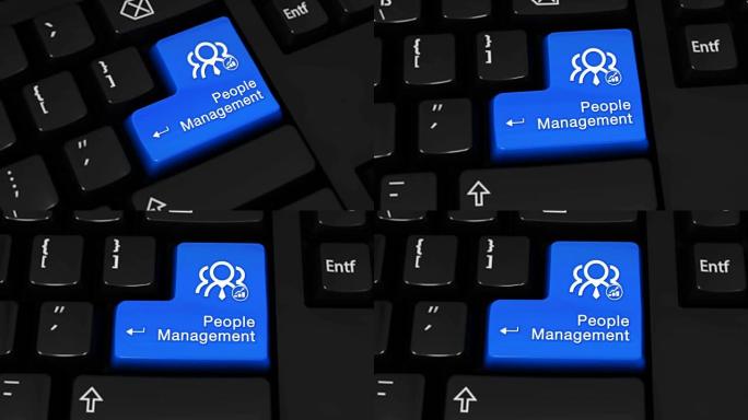 人员管理在现代计算机键盘上的蓝色输入按钮上移动运动，带有标记的文本和图标。选定的聚焦键是按动画。企业