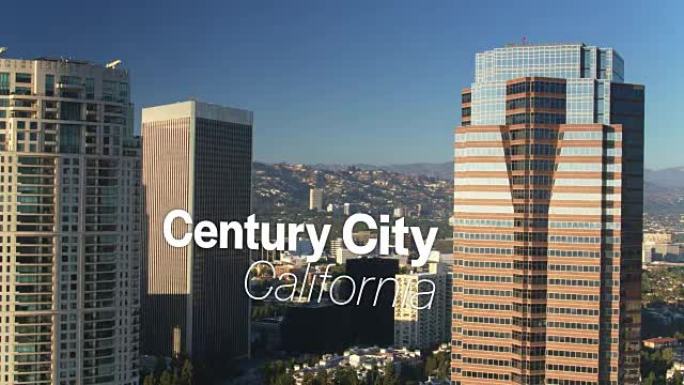 无人机拍摄的阳光照在摩天大楼上，并带有浮动文字: “加利福尼亚世纪城”