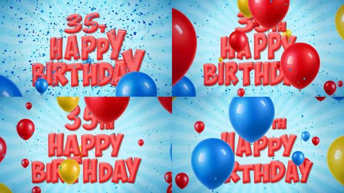 35日生日快乐红色文字出现在五彩纸屑爆炸掉落和闪光颗粒上，彩色飞行气球无缝循环动画，用于祝福问候，聚