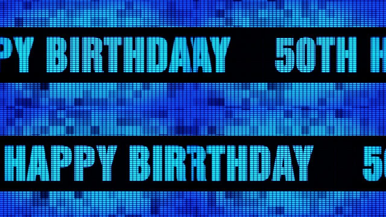 第50个生日快乐正面文本滚动发光二极管墙板显示标牌