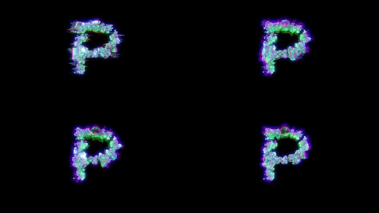 色差控制论晶体的字母P-毛刺字体，孤立循环视频