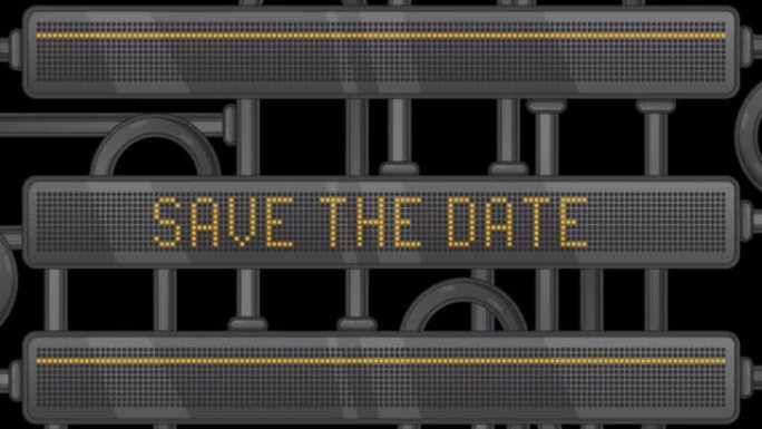 Save The Date text on a Digital Led Panel.