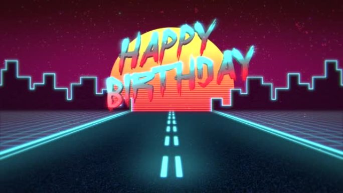 Happy Birthday with neon urban city with road and 