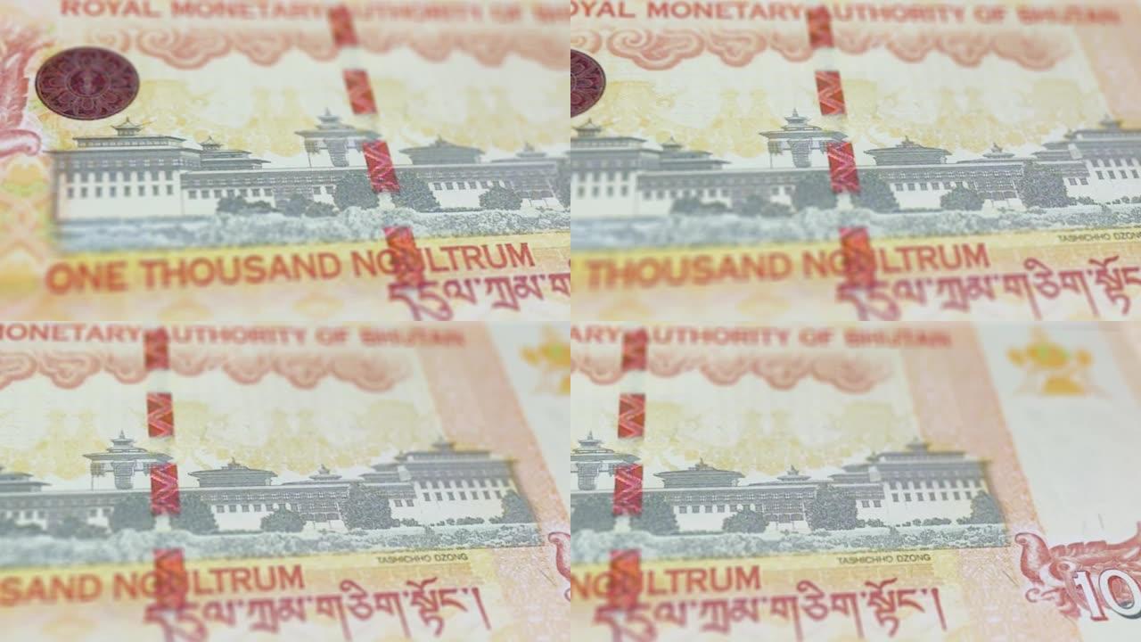 不丹纸币1000 ngultrum观察和储备侧的跟踪多莉拍摄的不丹ngultrum纸币4k分辨率的视