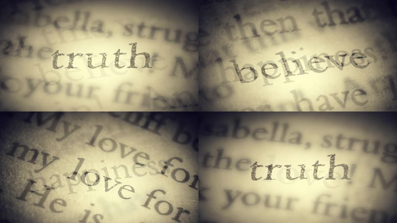 在书中的旧页面上，真实，爱，幸福和信念这两个词相互替换，从一般文本中分离出来，并接近镜头。