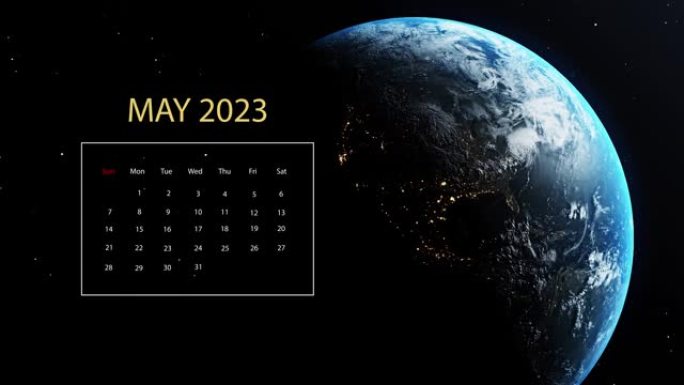 2023年5月日历出现在地球上，同时在带有恒星的黑色背景下在外层空间旋转