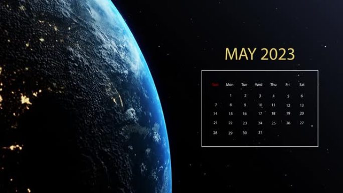 2023年5月日历出现在地球上，同时在带有恒星的黑色背景下在外层空间旋转