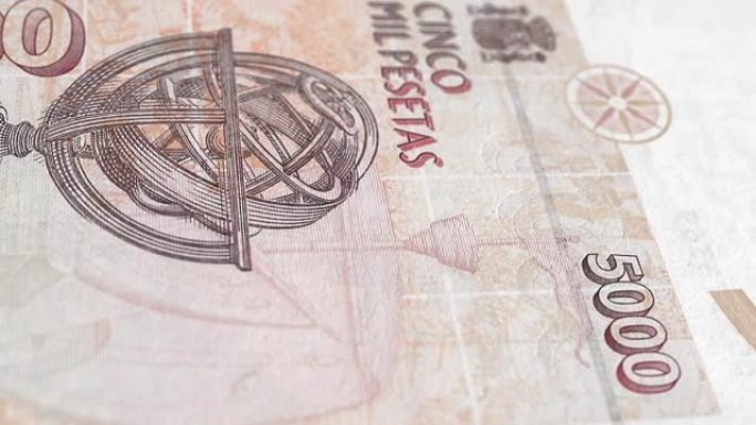 西班牙西班牙比塞塔5000纸币，5000西班牙比塞塔，西班牙比塞塔的特写和宏观视图，跟踪和多利镜头5