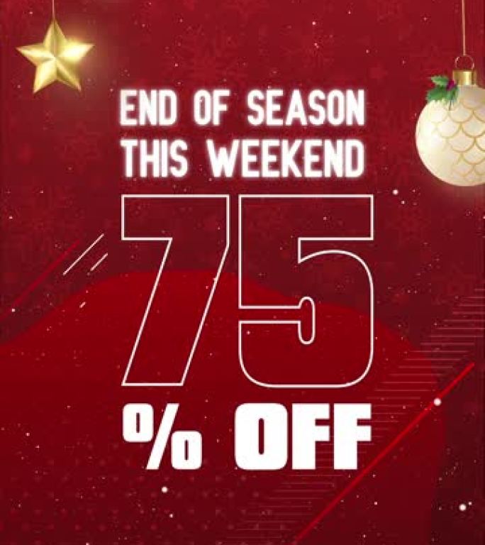 圣诞版季末本周末75% 折扣垂直动画