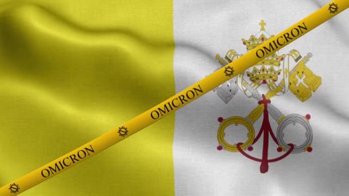 欧米克隆变种和禁止带梵蒂冈圣城旗-梵蒂冈圣城旗