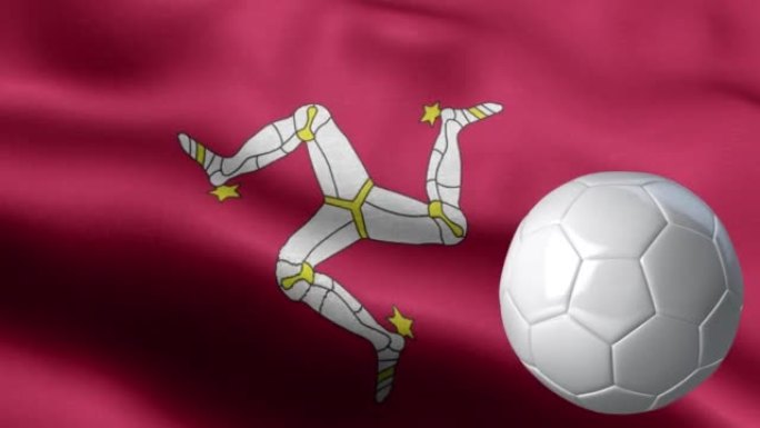 马恩岛旗帜和足球-马恩岛旗帜高细节-国旗马恩岛波浪图案循环元素-织物纹理和无尽循环-足球和旗帜