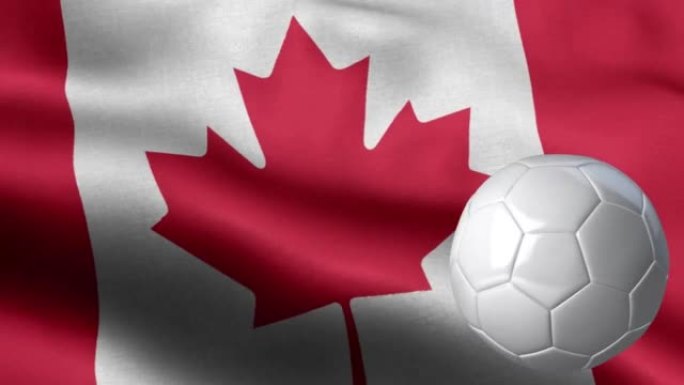 加拿大国旗和足球-加拿大国旗高细节-国旗加拿大波浪图案循环元素-织物纹理和无尽循环-足球和旗帜