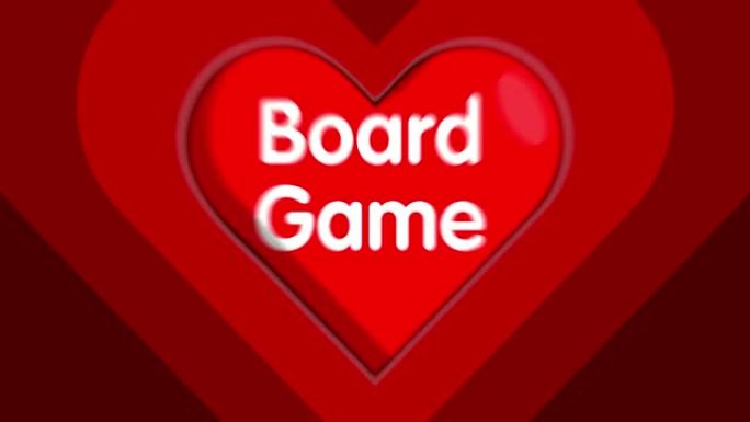 心形与棋盘游戏文字，红色跳动爱情符号。