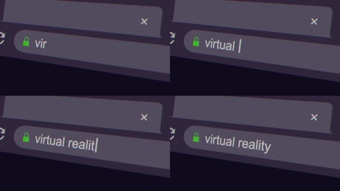 将虚拟现实输入地址栏搜索屏幕动画，搜索页面4k分辨率的屏幕视图