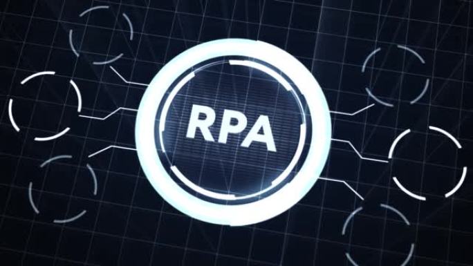 RPA机器人过程自动化创新技术理念商业、技术、互联网和网络概念。