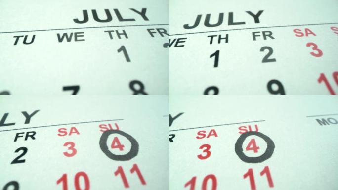 7月4日。美利坚合众国的独立日。宏观拍摄中的日历。7月第一周的慢速全景。带毛毡笔的男性标记对美国非常