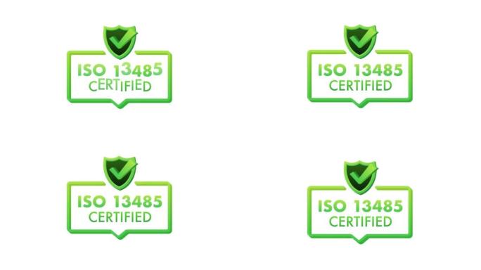 ISO 13485认证徽章，图标。认证印章。平面设计运动图形4k