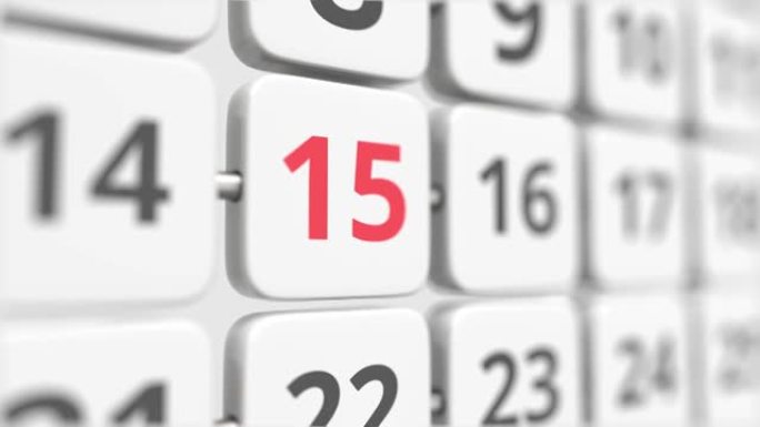 15转动日历板上的日期。截止日期或业务规划概念