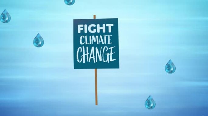 蓝色背景上落水滴的标语牌上的对抗气候变化文本动画