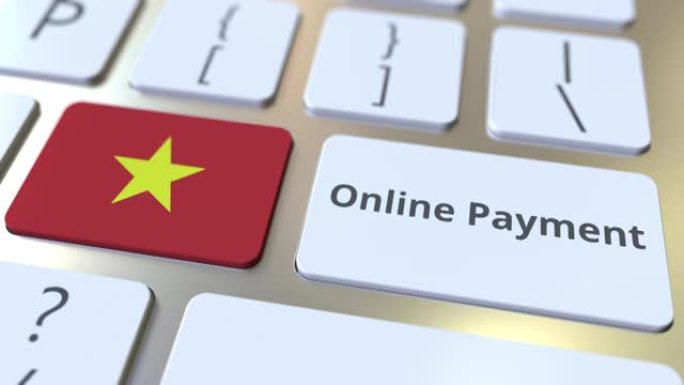 在线支付文本和越南的旗帜在键盘上。现代金融相关概念3D动画
