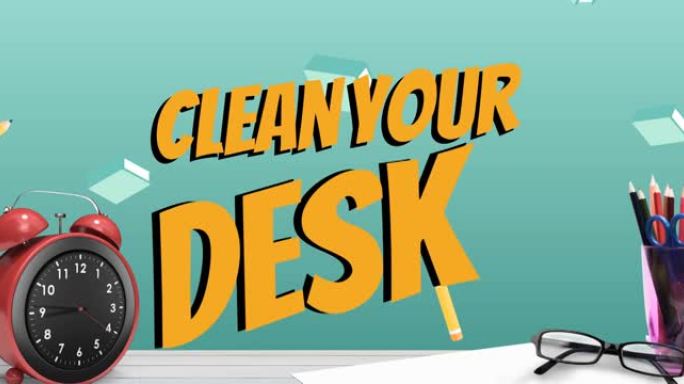 动画清洁您的办公桌文本闹钟和办公室项目在蓝色背景