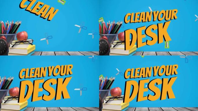 动画的清洁你的书桌上的文字在书和办公室项目在蓝色的背景