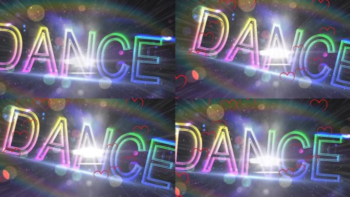 霓虹灯舞蹈文本和背景光点上的红心动画