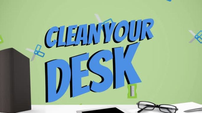 动画清洁您的书桌文字在电脑和办公室项目在绿色的背景