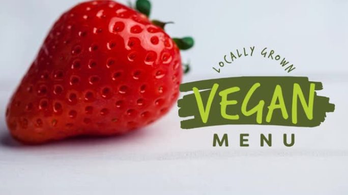 新鲜有机草莓上绿色的纯素食菜单文本动画