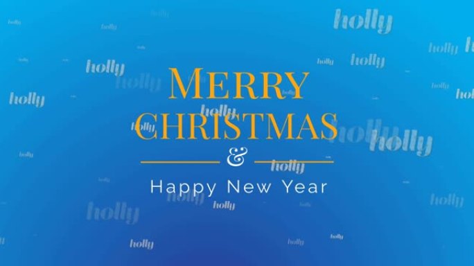 蓝色背景上的holly，圣诞节和新年祝福文本动画
