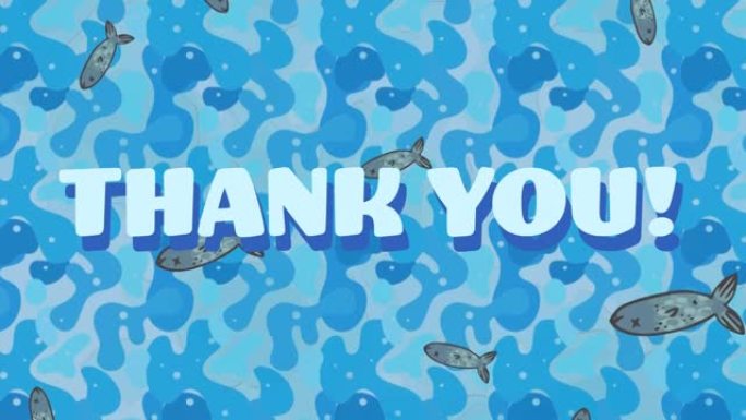 鱼和蓝色形状上的感谢文字动画