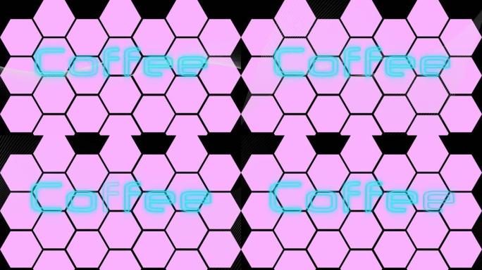 黑色背景上粉红色六边形网格上蓝色霓虹灯咖啡文本的动画