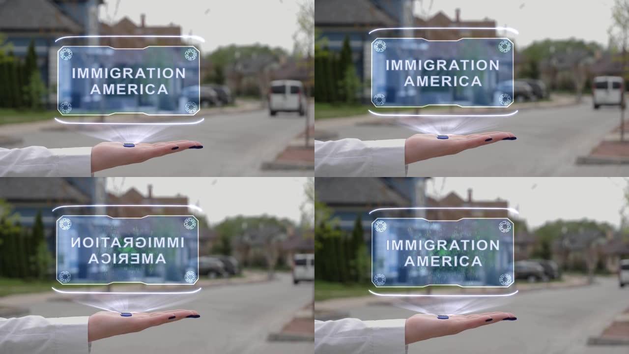 女性手显示全息图美国移民