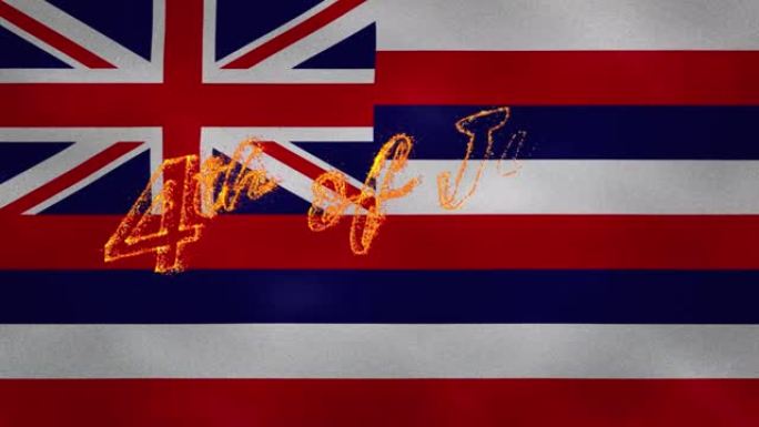 夏威夷国旗背景7月4日火字，循环