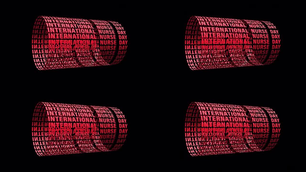 国际护士日红色文本滚动圆柱体纹理图案壁纸背景概念。4K 3D渲染无缝循环国际护士日运动设计循环效果元