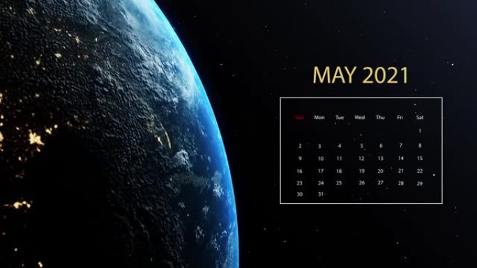 2021年5月日历出现在地球上，同时在带有恒星的黑色背景下在外层空间旋转