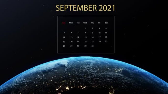 2021年9月日历出现在地球上，同时在带有恒星的黑色背景下在外层空间旋转