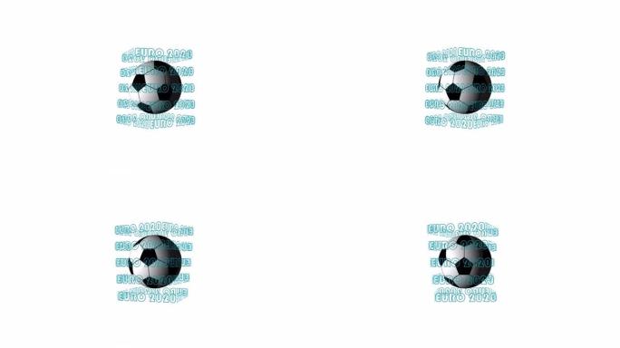 旋转的3d足球和蓝色文本欧元2020的循环现实动画。