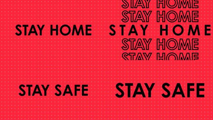单词大流行，呆在家里，保持安全的动画写在粉红色背景上的黑色
