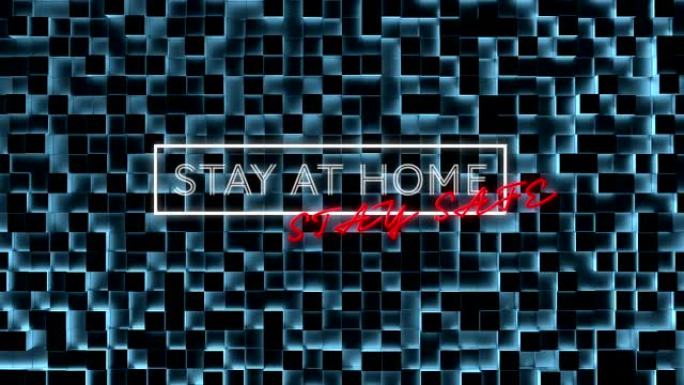 霓虹白色和红色文字的动画呆在家里在蓝色方块上的框架中保持安全